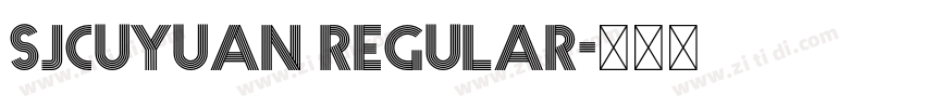 sjcuyuan regular字体转换